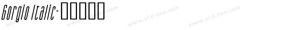 Gorgio Italic字体转换